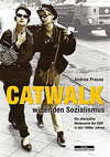 catwalk wider den sozialismus klein
