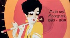 GESCHMACK UND STIL - MODE UND MODEGRAFIK 1890-1930 Bild 1